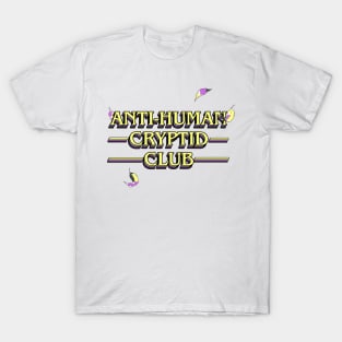 Anti Human Cryptid Club T-Shirt